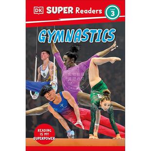 社 新书预订 10岁 Level DK儿童读物3级：体操 DK出版 英文原版 预售 Super Gymnastics Readers