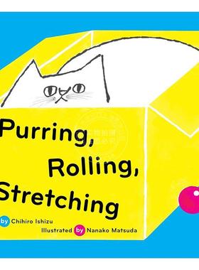 呼噜声、滚动声、伸展声 Purring  Rolling  Stretching 儿童故事纸板书 英文原版 0-3岁