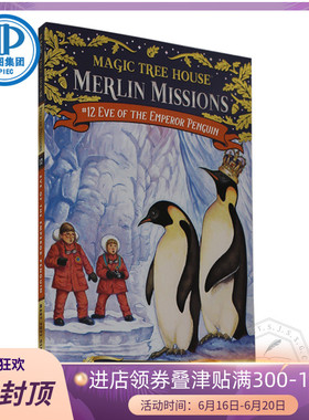 现货 神奇树屋梅林的任务 英文原版童书Magic Tree House Merlin Missions 12: Eve of the Emperor Penguin 玛丽波奥斯本 课外英