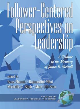 【预售 按需印刷】 Follower-Centered Perspectives on Leadership