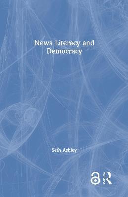 预售 按需印刷 News Literacy and Democracy