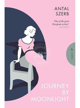 现货 月光下的旅人 瑟尔伯·昂托 Pushkin Press Classics 英文原版 Journey by Moonlight