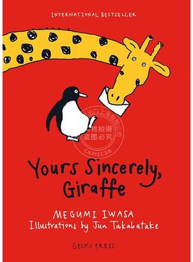 真诚的长颈鹿 儿童绘本故事书 Megumi Iwasa 英文原版 Yours Sincerely Giraffe 6-9岁