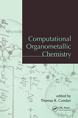 预售 按需印刷 Computational Organometallic Chemistry