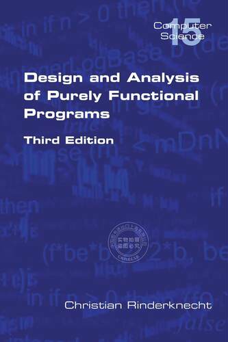 预售 按需印刷 Design and Analysis of Purely Functional Progams