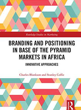 预售 按需印刷 Branding and Positioning in Base of Pyramid Markets in Africa
