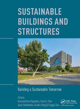 预售 按需印刷 Sustainable Buildings and Structures: Building a Sustainable Tomorrow