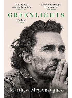 预售 绿光 马修麦康纳回忆录自传 英文原版 Greenlights 星际穿越男主角 Matthew McConaughey 奥斯卡 平装