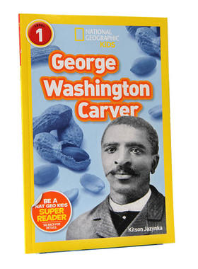 现货 国家地理分级读物：乔治·华盛顿·卡佛 National Geographic Readers: George Washington Carver Kitson Jazynka