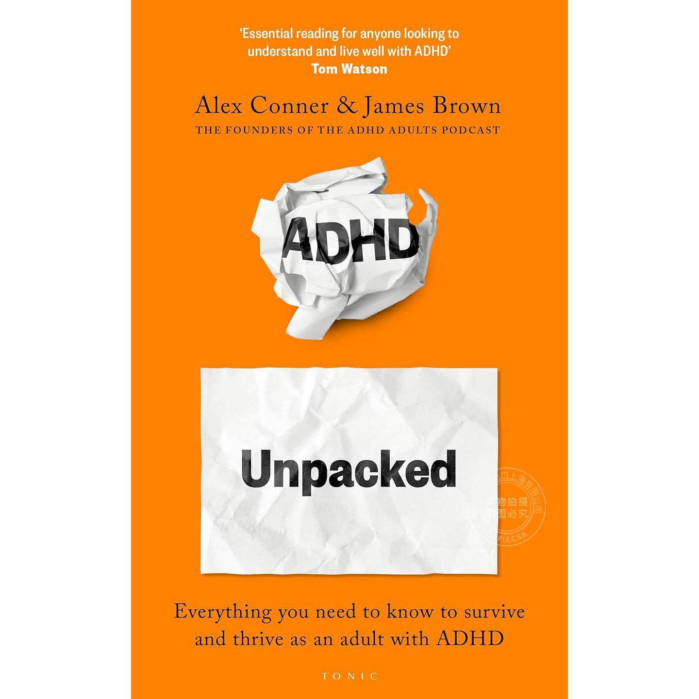 解构ADHD：来自成人多动症播客主持人 英文原版 ADHD Unpacked: From the hosts of The ADHD Adults Podcast