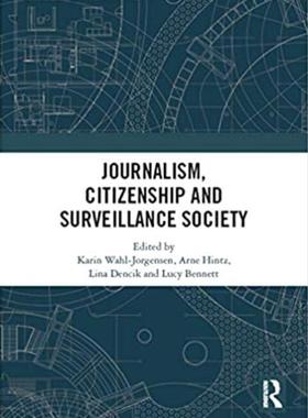 预售 按需印刷 Journalism, Citizenship and Surveillance Society