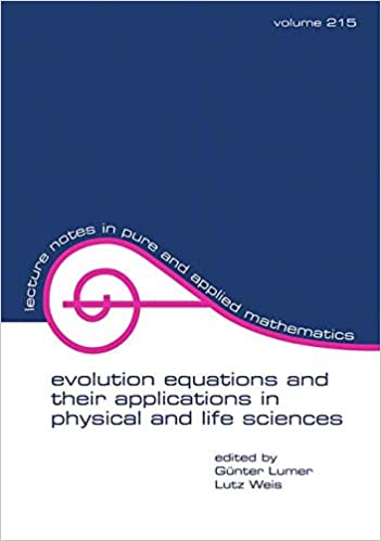 预售按需印刷 Evolution Equations and Their Applications in Physical and Life Sciences