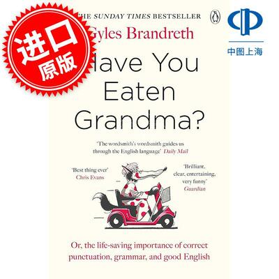 现货 你吃了外婆了吗？英语标点运用指南 Gyles Brandreth 英文原版 Have You Eaten Grandma?