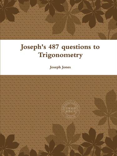 预售 按需印刷 Joseph s 487 Questions to Trigonometry