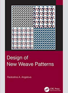 预售 按需印刷 Design of New Weave Patterns