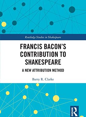 预售 按需印刷 Francis Bacon&rsquo;s Contribution to Shakespeare