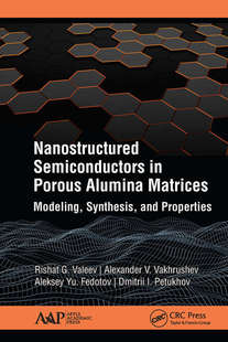 预售 按需印刷 Nanostructured Semiconductors in Porous Alumina Matrices