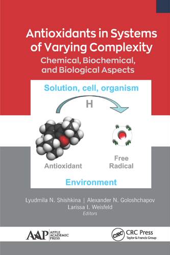 预售 按需印刷 Antioxidants in Systems of Varying Complexity