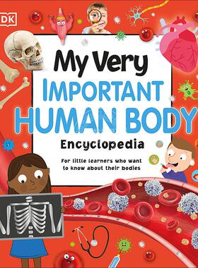 现货 DK重点小百科：人体 儿童科普知识绘本 百科知识读物  英文原版 My Very Important Human Body Encyclopedia