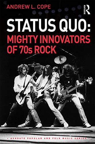 预售 按需印刷 Status Quo: Mighty Innovators of 70s Rock