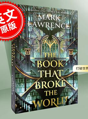 现货 打破世界的书 图书馆三部曲第二册 Mark Lawrence The Library Trilogy系列 英文原版 The Book That Broke the World