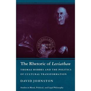 【预售 按需印刷】The Rhetoric of LeviathanThomas Hobbes and the Politics of Cultural Transformation利维坦修辞 英文原版