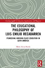 预售 按需印刷 The Educational Philosophy of Luis Emilio Recabarren
