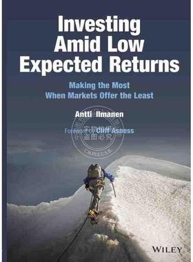 预售 按需印刷 在低预期回报的情况下进行投资：在市场提供最少的情况下获得最大收益Investing Amid Low Expected Return