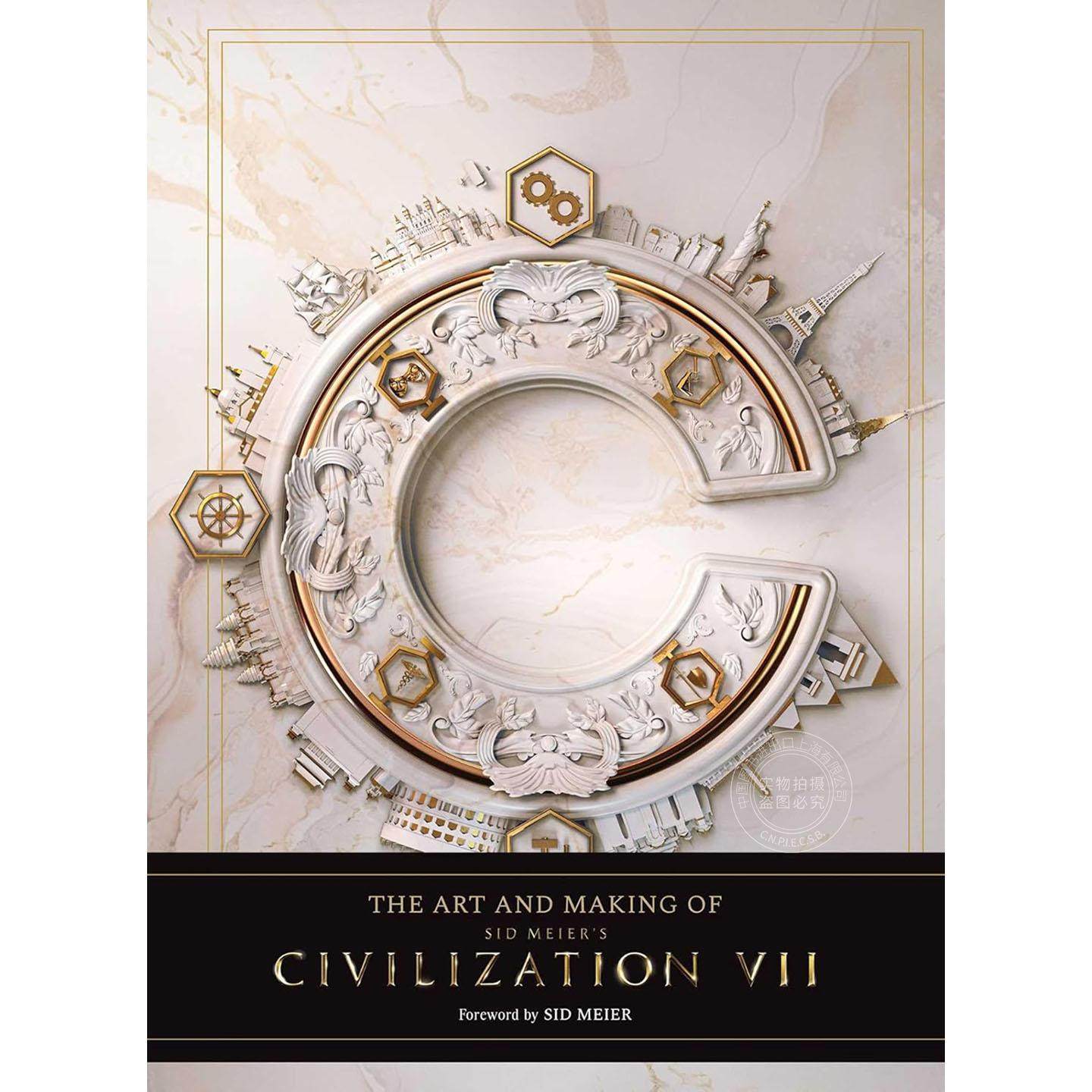 现货 文明7游戏艺术设定集 席德·梅尔 Sid Meier 英文原版 The Art and Making of Sid Meier's Civilization VII
