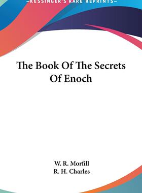 预售 按需印刷 The Book Of The Secrets Of Enoch