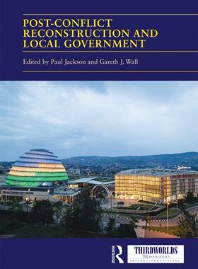 预售 按需印刷 Post conflict Reconstruction and Local Government