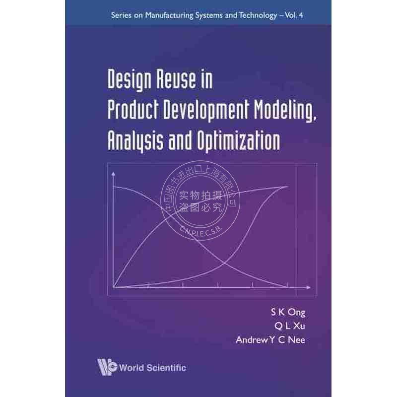 按需印刷 产品发展建模、分析及优化中的设计再用DESIGN REUSE IN PRODUCT DEVELOPMENT MODELING  ANALYSIS AND OPTIMIZATION
