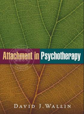 【预售 按需印刷】 Attachment in Psychotherapy