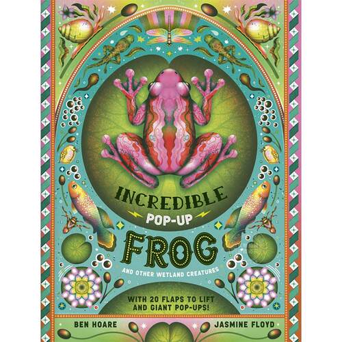 现货 神奇的弹跳蛙：及其他湿地生物 立体书 英文原版 The Incredible Pop-up Frog: And other Wetland Creatures 7-12岁