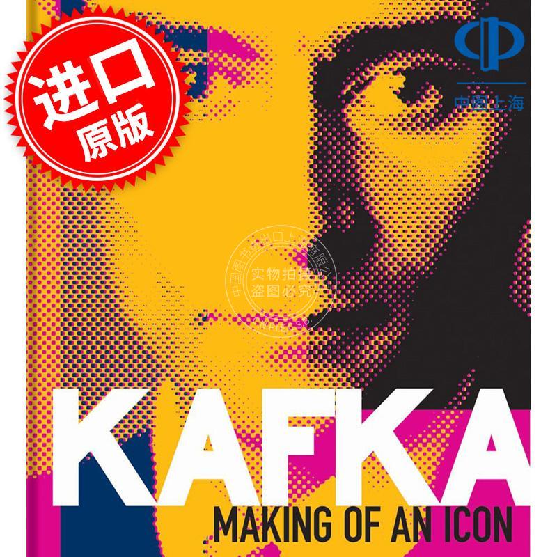 卡夫卡 塑造偶像 人物传记 文学评论 Ritchie Robertson 英文原版 Kafka: Making of an Icon Bodleian Library出版社