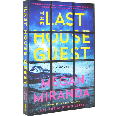 现货 **一位房客 英文原版 Last House Guest 梅根·米兰达 Megan Miranda 失踪的女孩们作者 悬疑小说 平装