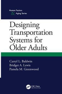预售 按需印刷 Designing Transportation Systems for Older Adults