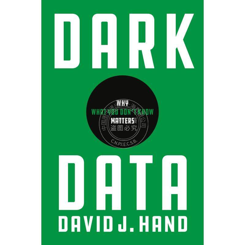 Dark Data黑暗数据:为什么你不知道的事很重要 普林斯顿