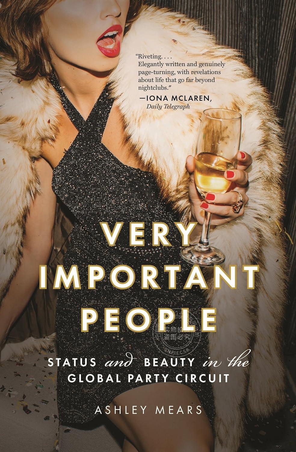 预售 按需印刷 PUP Very Important People 非常重要的人 英文原版 Ashley Mears