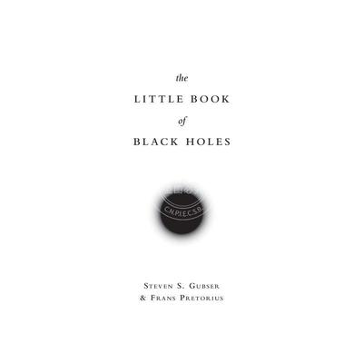 按需印刷 The Little Book of Black Holes黑洞的小书 英文原版普林斯顿