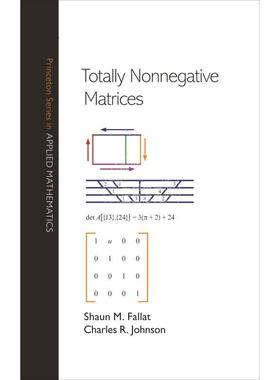 【满299送PUP新年台历】  Totally Nonnegative Matrices完全非负矩阵 普林斯顿