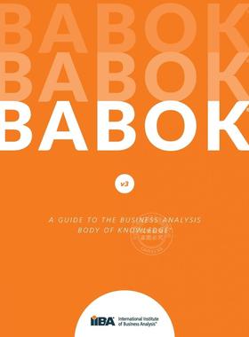 【预售 按需印刷】 A Guide to the Business Analysis Body of Knowledge BABOK商业分析指南