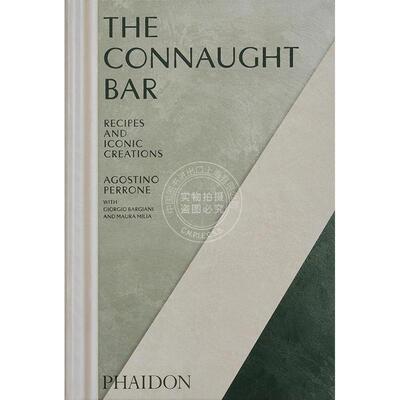 现货 伦敦酒吧The Connaught Bar：鸡尾酒配方及招牌特调 Phaidon 英文原版 艺术画册 The Connaught Bar: Cocktail Recipes and I