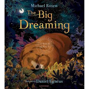 大梦想 迈克尔罗森 Michael Rosen 儿童绘本故事书 英文原版 The Big Dreaming 0-5岁