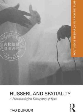 【预售 按需印刷】 Husserl and Spatiality