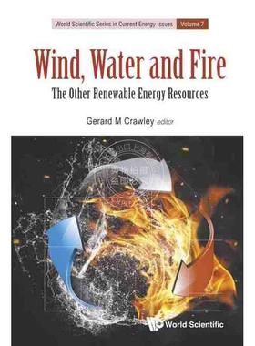 【预售 按需印刷】 风、水、火：其他可再生能源WIND, WATER AND FIRE: THE OTHER RENEWABLE ENERGY RESOURCES