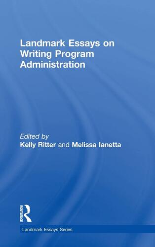 预售 按需印刷 Landmark Essays on Writing Program Administration