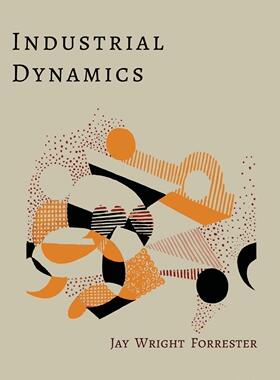 【预售 按需印刷】 Industrial Dynamics 《产业动态》 Jay Wright Forrester 英文原版