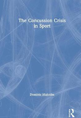 预售 按需印刷 The Concussion Crisis in Sport