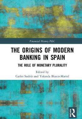 预售 按需印刷 The Origins of Modern Banking in Spain